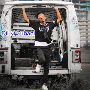 Dil Ki Zubani