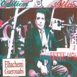 Ah ya welfi / hadjou lefkar / Heddi