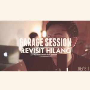 Hilang (Garage Session)
