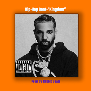 Hip-Hop Beat-“Kingdom”