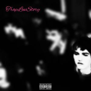 trapluvstory