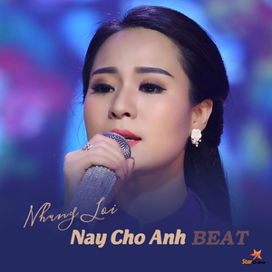 Nhung Loi Nay Cho Anh (Beat)
