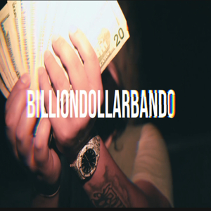 Billion Dollar Bando