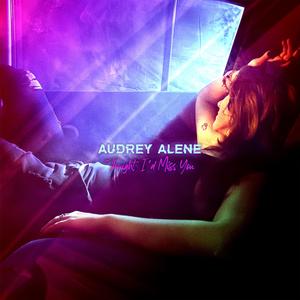 Thought I'd Miss You