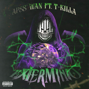 Exterminio (feat. T-Killa)