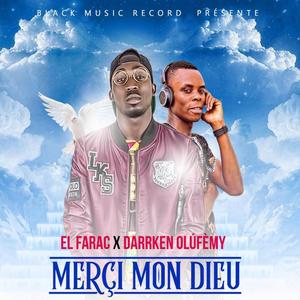 Merci Mon Dieu (feat. Darrken Olufemy)