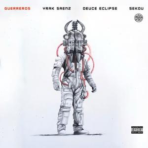 Guerreros (feat. Deuce Eclipse, Sekou & Osado)