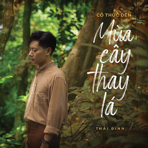 Cố Thức Đến Mùa Cây Thay Lá