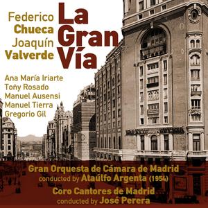 La Gran Vía: Tango de la Menegilda