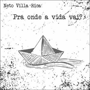 Pra Onde a Vida Vai ?