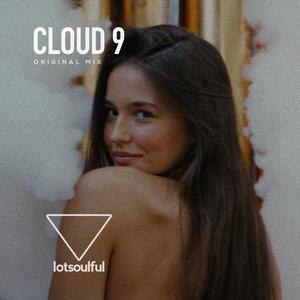 Cloud 9 (Original Mix)