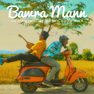 Bawra Mann