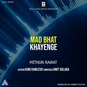 Mad Bhat Khayenge
