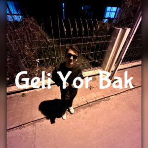 Geli Yor Bak (Demo)