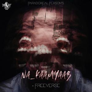 Na_Kaamyaab (Freeverse)