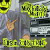 The Michigan Misfits - Lose Control (feat. Blaze Ya Dead Homie)