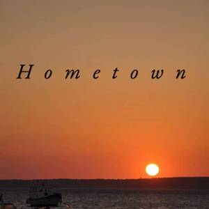 Hometown