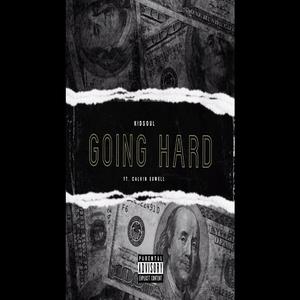 Going Hard (feat. KidsouL)