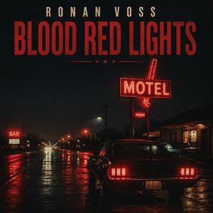 Blood Red Lights