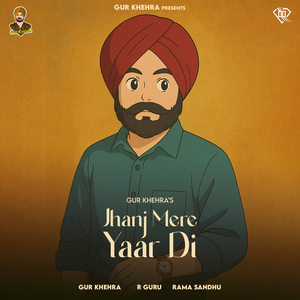 Jhanj Mere Yaar Di