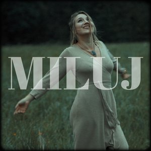 Miluj Miluj