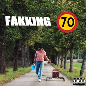 Fakking 70