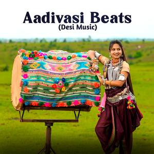 Aadivasi Beats (Desi Music)