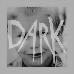Dark