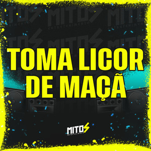 Toma Licor De Maçã