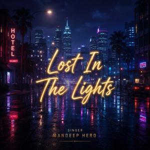 Lost In The Lights
