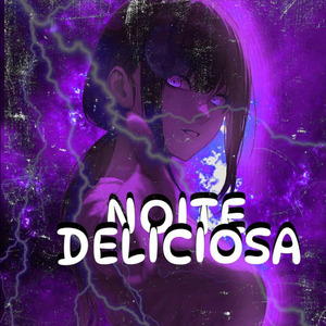 Noite Deliciosa