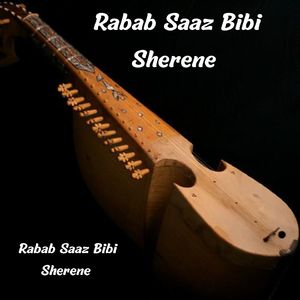 Rabab Saaz Bibi Sherene
