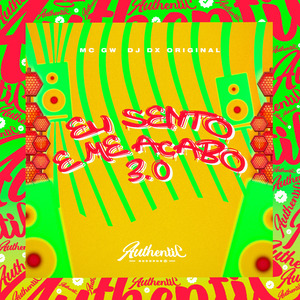 Eu Sento e Me Acabo 3.0