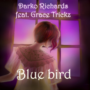 Blue Bird (feat. Grace Trickz)