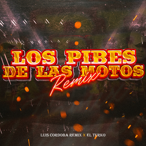 Los Pibes De Las Motos