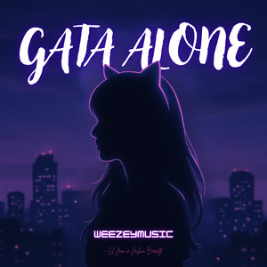 Gata Alone