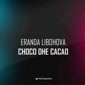Choco dhe Cacao