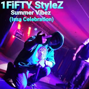 Summer Vibez (Issa Celebration)