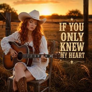 If You Only Know My Heart