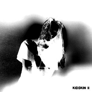 Kidskin II (feat. Killstation)