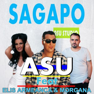 Sagapo ( Feat. Elis Armeanca & Morgana )