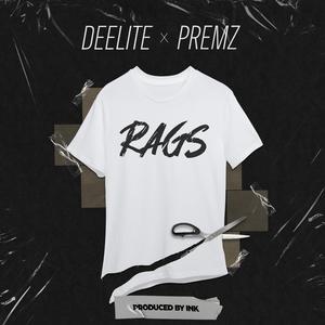 RAGS (feat. Premz)