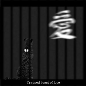 爱的困兽（Prod by Echo）