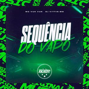 Sequência do Vapo