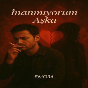 İNANMIYORUM AŞKA