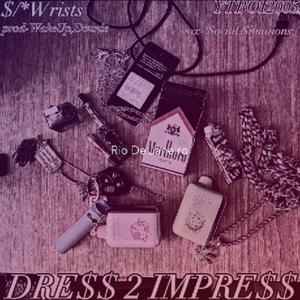 DRE$$ 2 IMPRE$$ (feat. WakeUp Donnie)