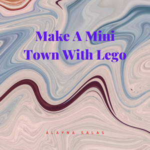 Make a Mini Town With Lego