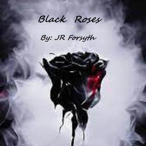 Black Roses