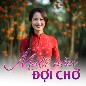 Mười Năm Đợi Chờ (Instrumental)