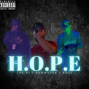 H.O.P.E. (feat. RUN WYLDA & The H1)